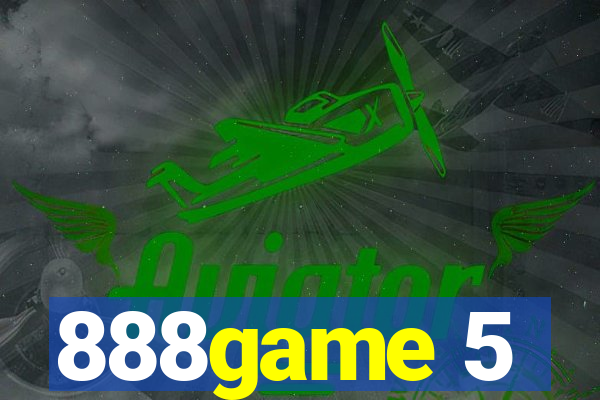 888game 5